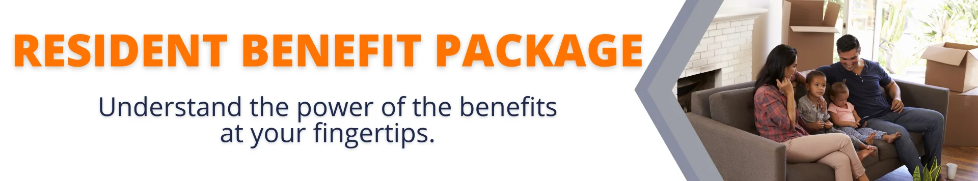 Resident Benefit Package